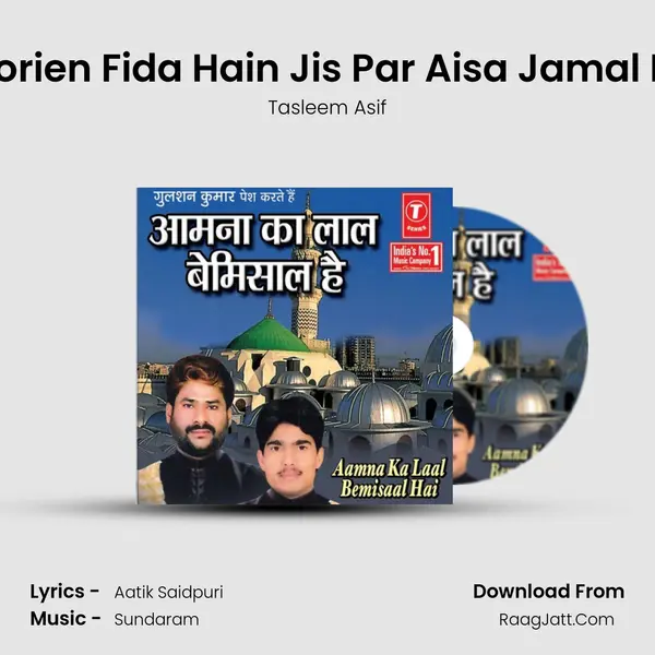 Hoorien Fida Hain Jis Par Aisa Jamal Hai MP3 Song by Tasleem Asif Cover