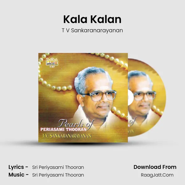 Kala Kalan MP3 Song by T V Sankaranarayanan Cover