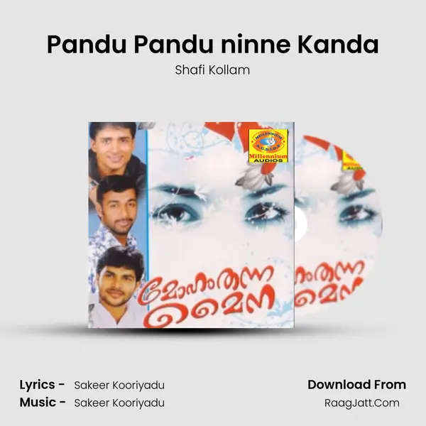 Pandu Pandu ninne Kanda MP3 Song by Shafi Kollam Cover