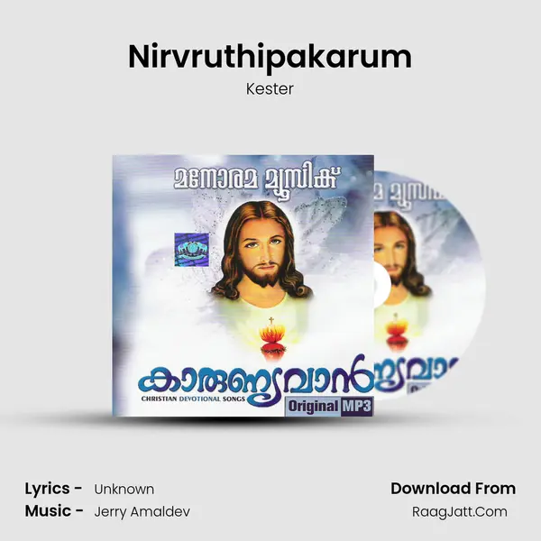 Nirvruthipakarum MP3 Song by Kester Cover