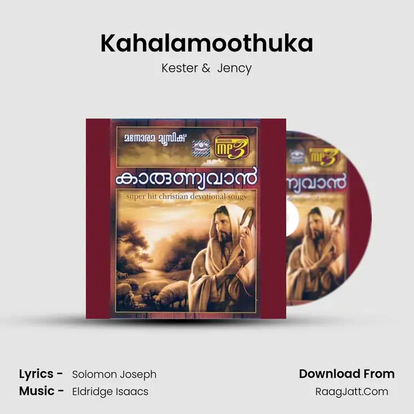 Kahalamoothuka MP3 Song by Kester Cover