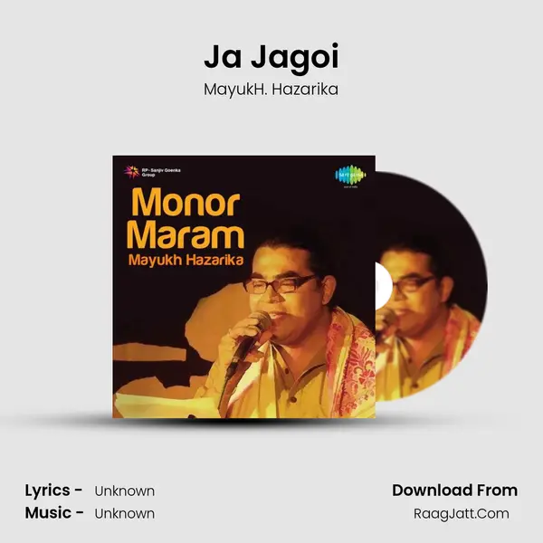 Ja Jagoi MP3 Song by MayukH. Hazarika Cover