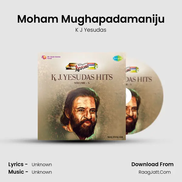 Moham Mughapadamaniju MP3 Song by K J Yesudas Cover