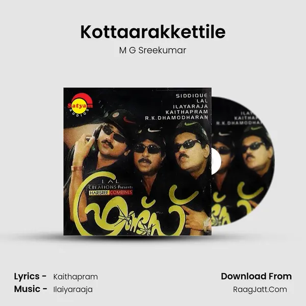 Kottaarakkettile MP3 Song by M G Sreekumar Cover