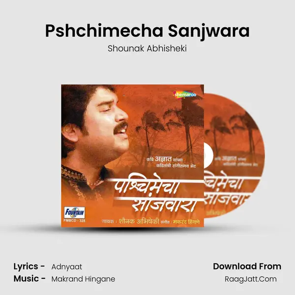 Pshchimecha Sanjwara MP3 Song by Shounak Abhisheki Cover