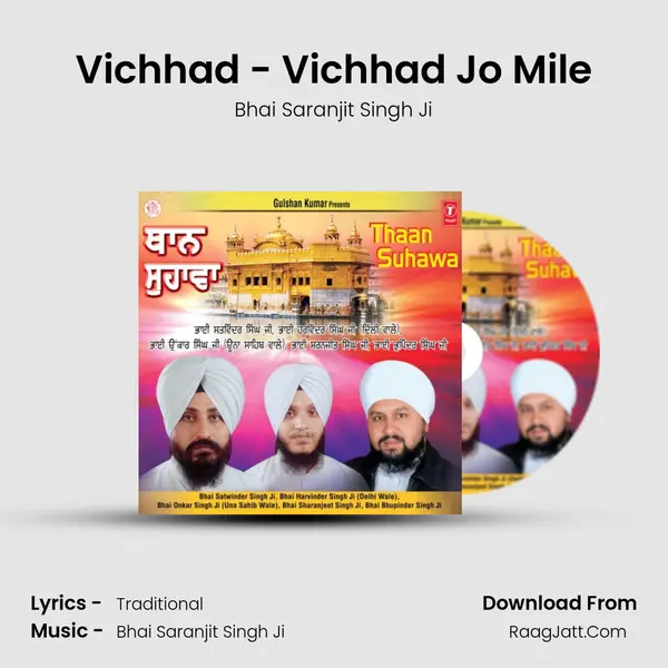 Vichhad - Vichhad Jo Mile MP3 Song by Bhai Saranjit Singh Ji Cover