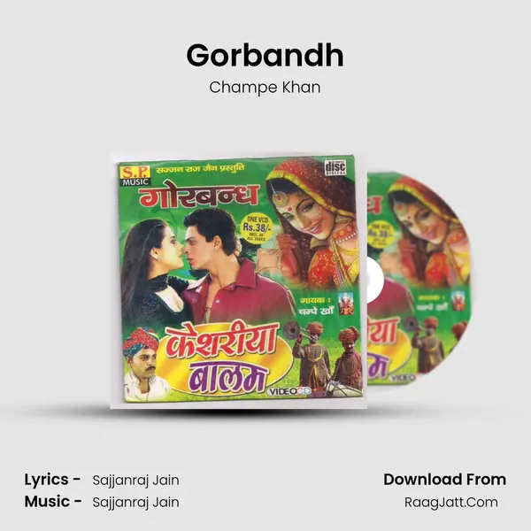 Gorbandh MP3 Song by Champe Khan Cover