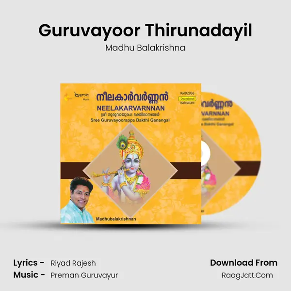 Guruvayoor Thirunadayil MP3 Song by Madhu Balakrishna Cover