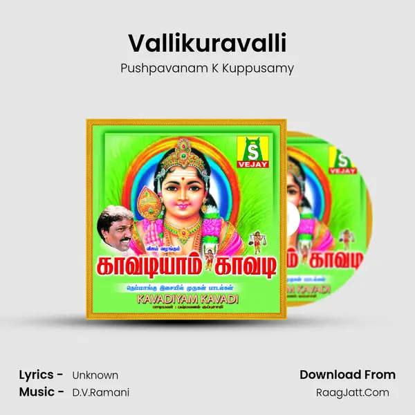 Vallikuravalli MP3 Song by Pushpavanam K Kuppusamy Cover