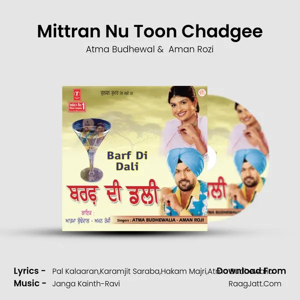Mittran Nu Toon Chadgee MP3 Song by Atma Budhewal Cover