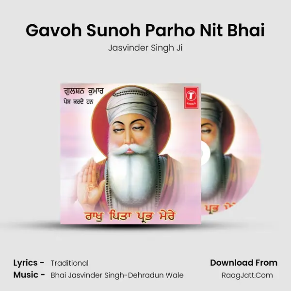 Gavoh Sunoh Parho Nit Bhai MP3 Song by Jasvinder Singh Ji Cover