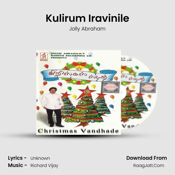 Kulirum Iravinile MP3 Song by Jolly Abraham Cover