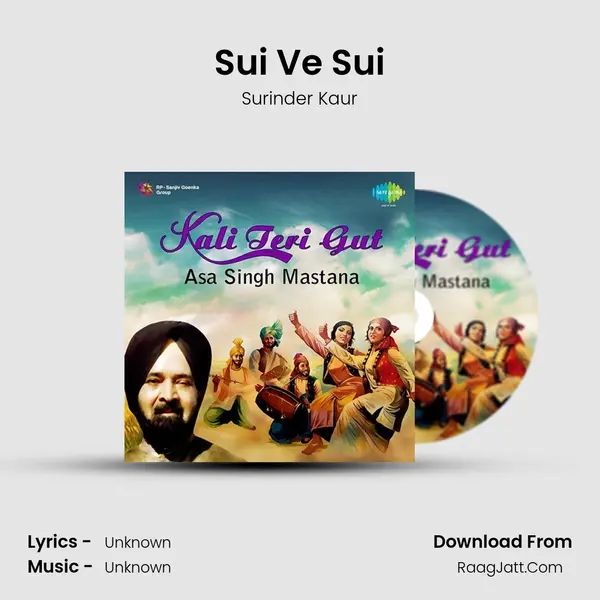 Sui Ve Sui MP3 Song by Surinder Kaur Cover