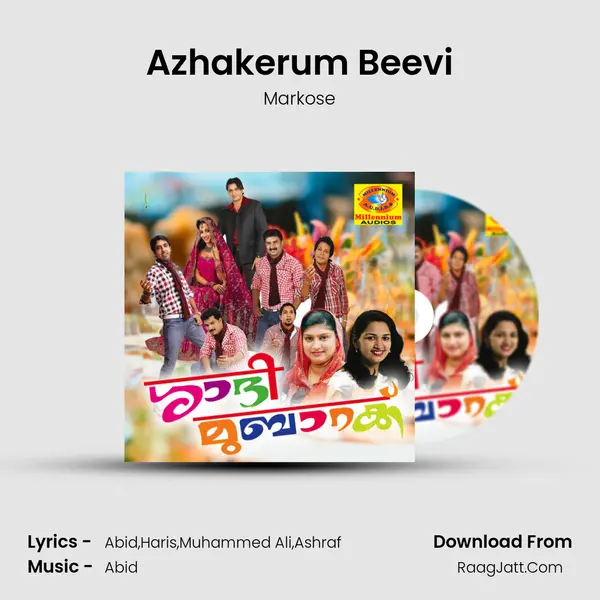 Azhakerum Beevi MP3 Song by Markose Cover