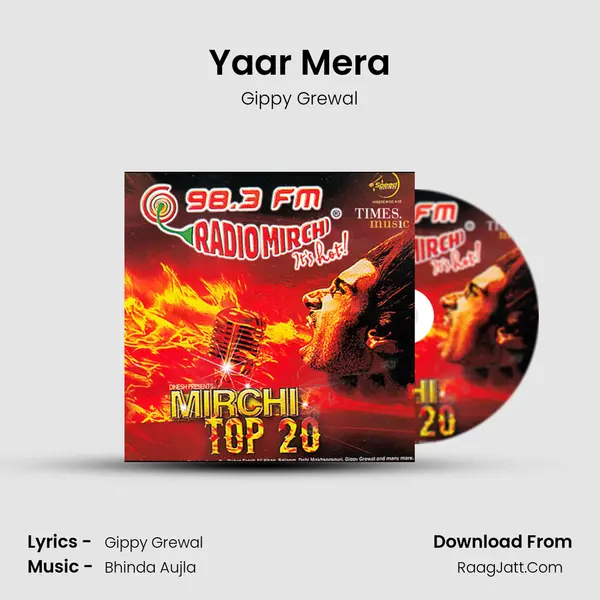 Yaar Mera MP3 Song by Gippy Grewal Cover