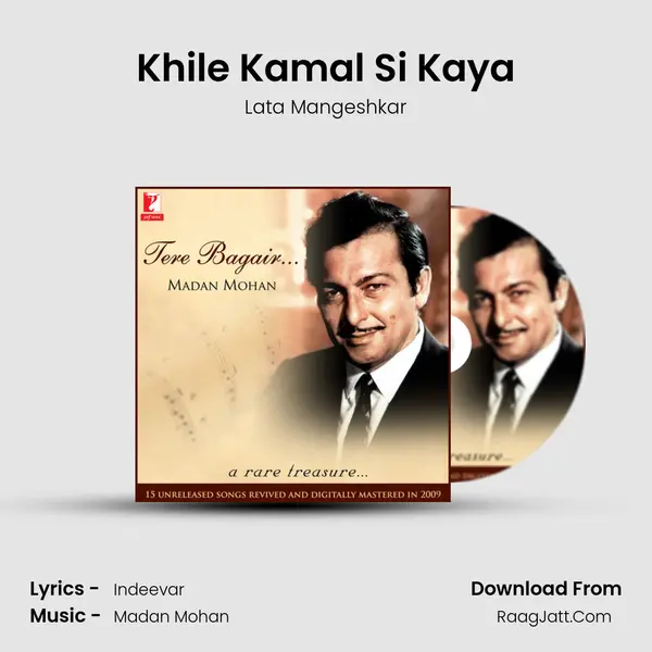 Khile Kamal Si Kaya MP3 Song by Lata Mangeshkar Cover