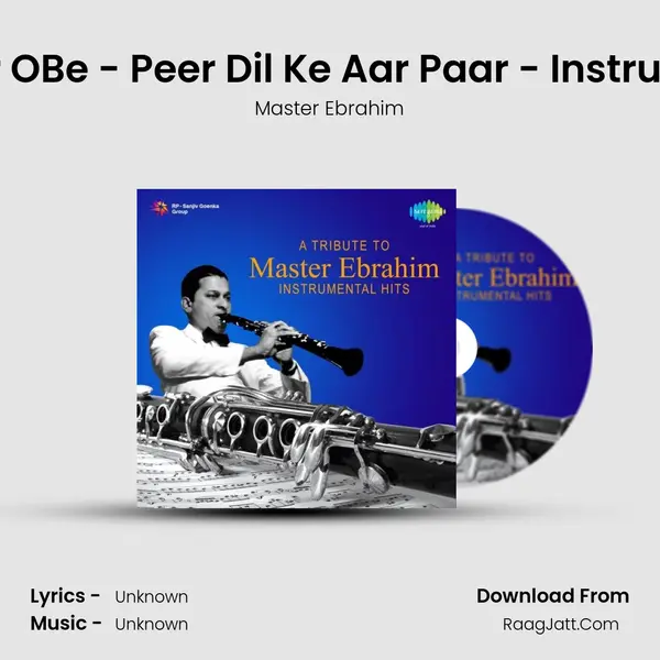 Tera Tir O'Be - Peer Dil Ke Aar Paar - Instrumental MP3 Song by Master Ebrahim Cover