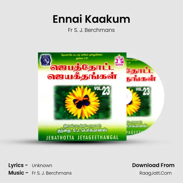 Ennai Kaakum MP3 Song by Fr S. J. Berchmans Cover