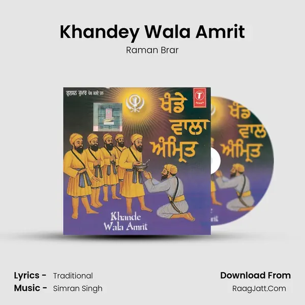 Khandey Wala Amrit MP3 Song by Raman Brar Cover