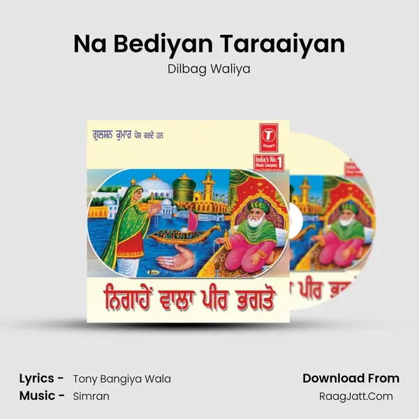 Na Bediyan Taraaiyan MP3 Song by Dilbag Waliya Cover