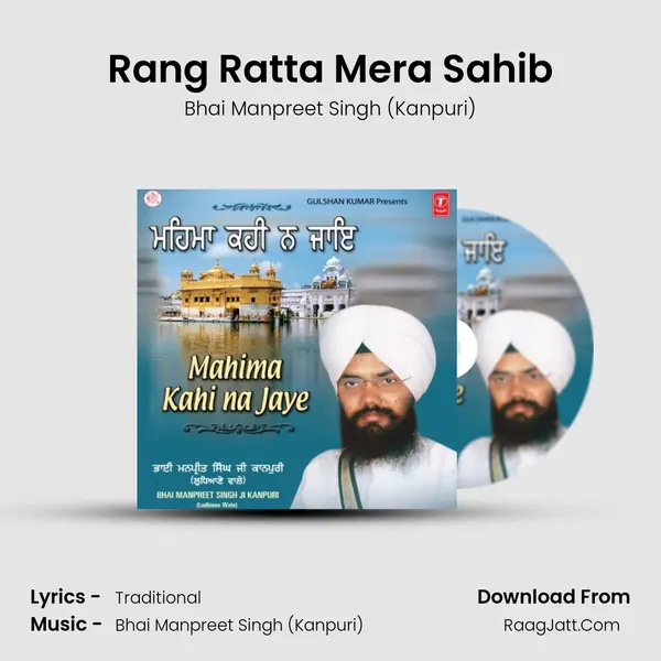 Rang Ratta Mera Sahib MP3 Song by Bhai Manpreet Singh (Kanpuri) Cover