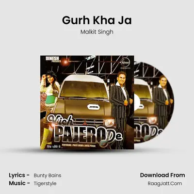 Gurh Kha Ja MP3 Song by Malkit Singh Cover