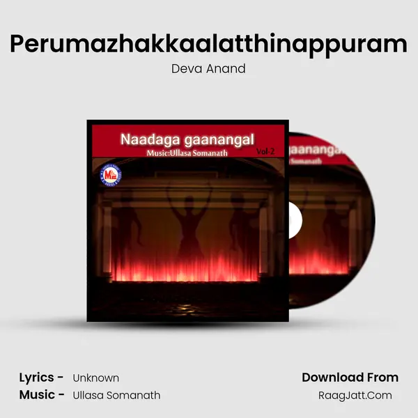 Perumazhakkaalatthinappuram MP3 Song by Deva Anand Cover