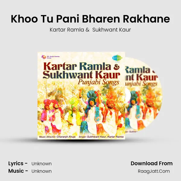 Khoo Tu Pani Bharen Rakhane MP3 Song by Kartar Ramla Cover