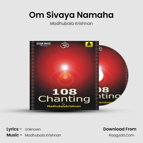 Om Sivaya Namaha MP3 Song by Madhubala Krishnan Cover