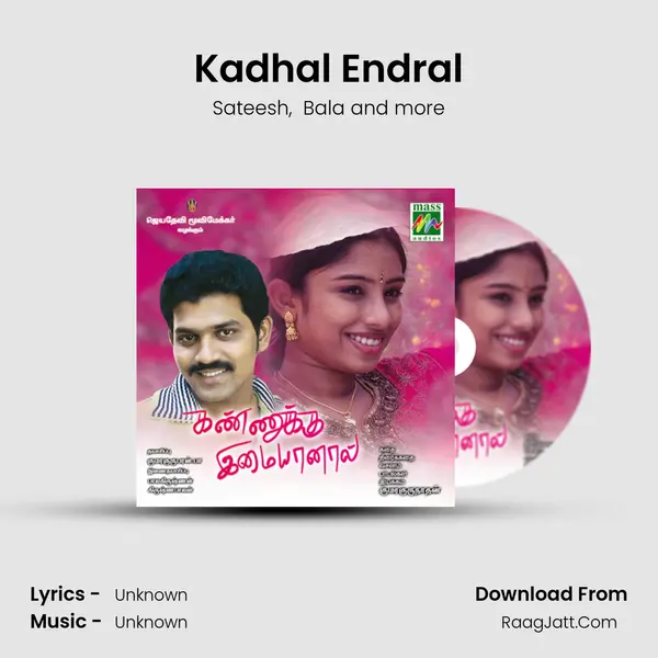 Kadhal Endral mp3 song