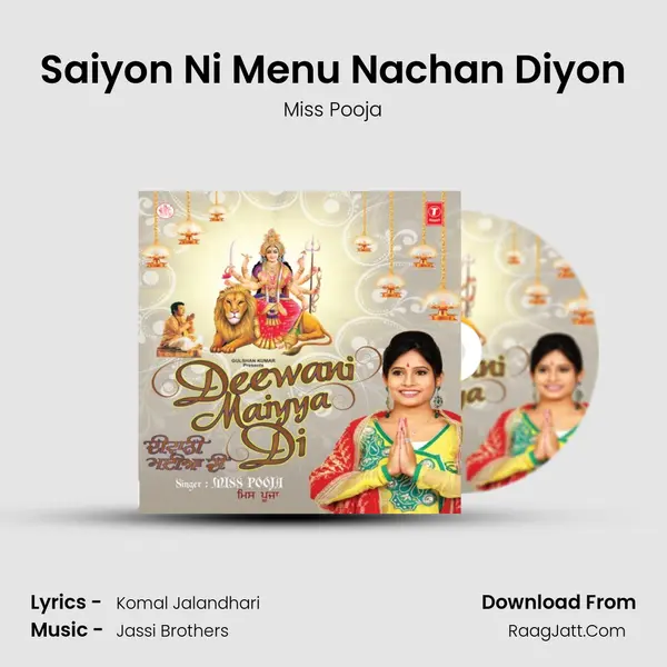 Saiyon Ni Menu Nachan Diyon MP3 Song by Miss Pooja Cover