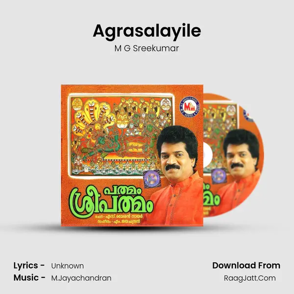 Agrasalayile MP3 Song by M G Sreekumar Cover