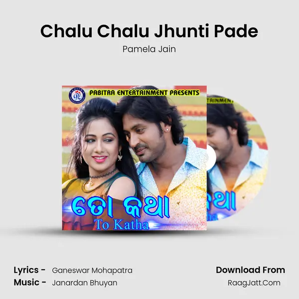 Chalu Chalu Jhunti Pade MP3 Song by Pamela Jain Cover