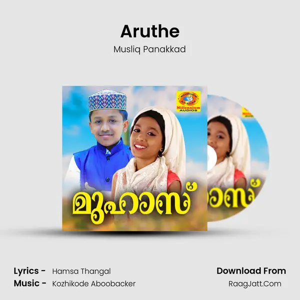 Aruthe MP3 Song by Musliq Panakkad Cover