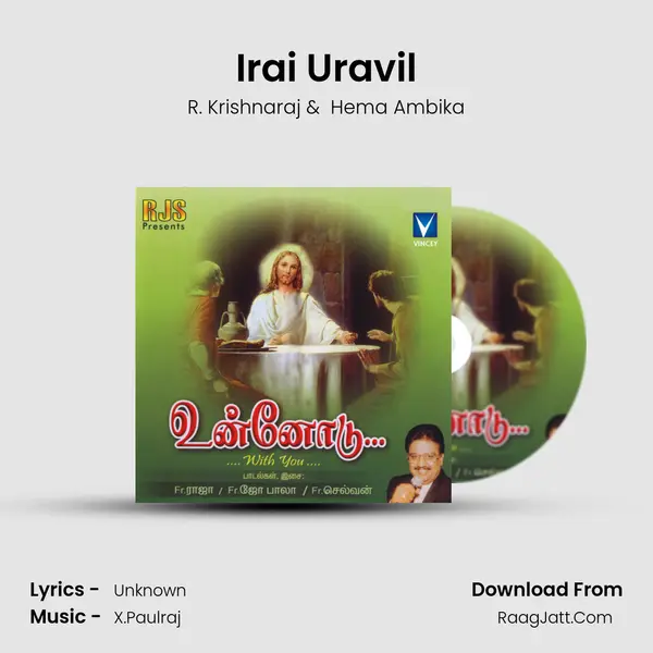 Irai Uravil MP3 Song by R. Krishnaraj Cover