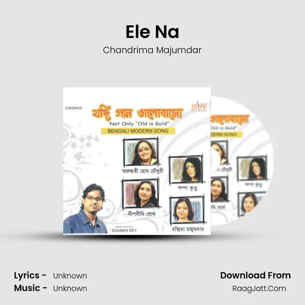 Ele Na MP3 Song by Chandrima Majumdar Cover