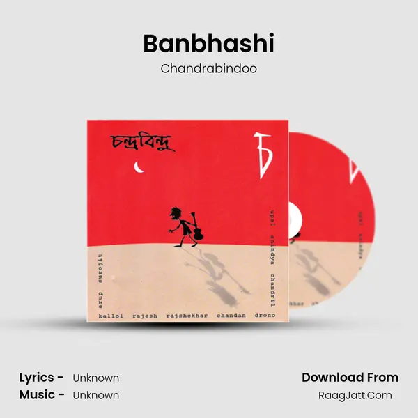 Banbhashi MP3 Song by Chandrabindoo Cover