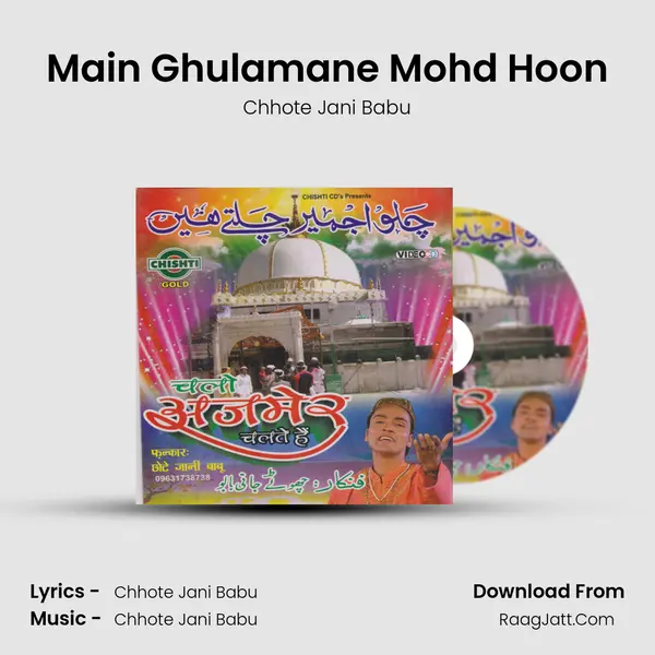 Main Ghulamane Mohd Hoon MP3 Song by Chhote Jani Babu Cover