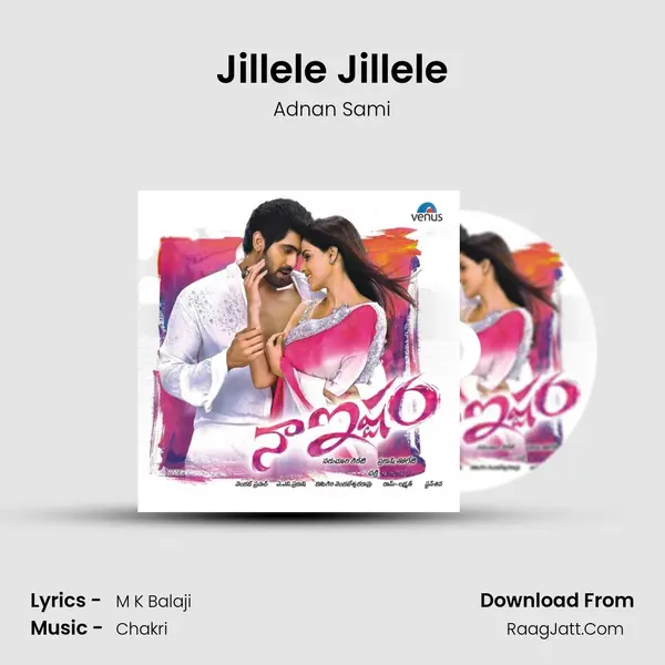 Jillele Jillele MP3 Song by Adnan Sami Cover