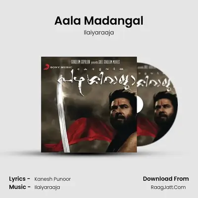 Aala Madangal MP3 Song by Ilaiyaraaja Cover