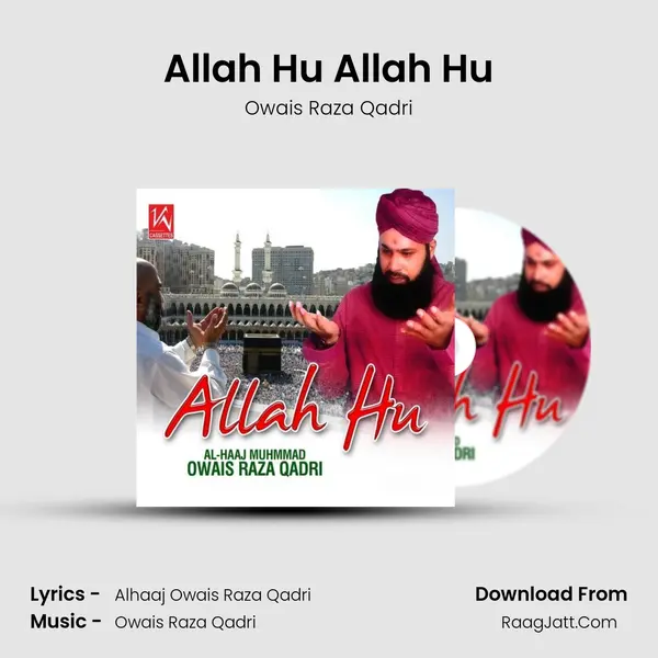 Allah Hu Allah Hu MP3 Song by Owais Raza Qadri Cover