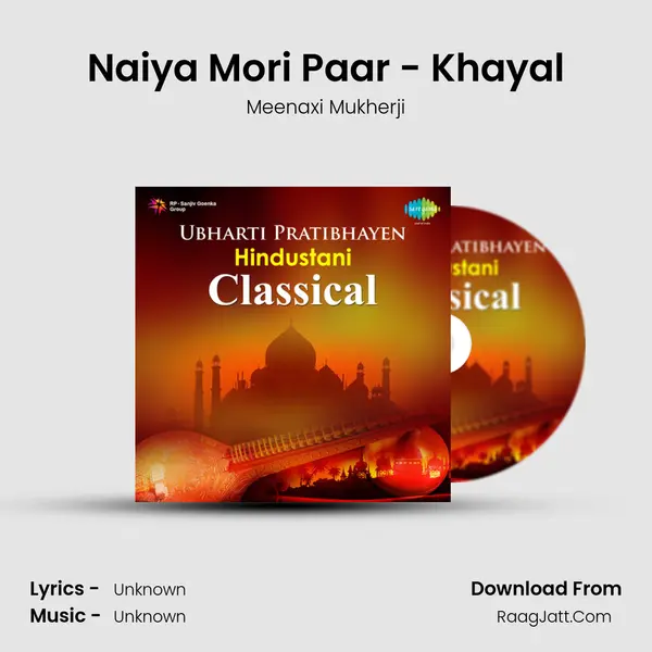 Naiya Mori Paar - Khayal MP3 Song by Meenaxi Mukherji Cover