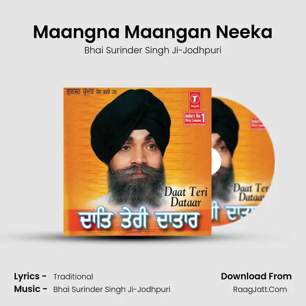 Maangna Maangan Neeka MP3 Song by Bhai Surinder Singh Ji-Jodhpuri Cover