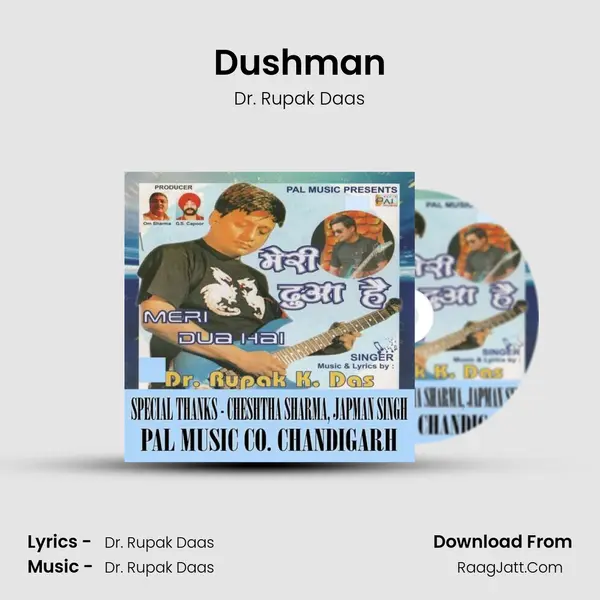 Dushman MP3 Song by Dr. Rupak Daas Cover