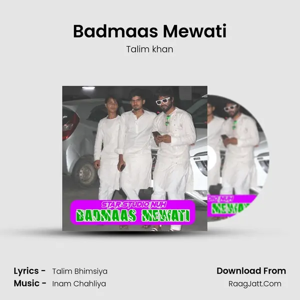 Badmaas Mewati mp3 song