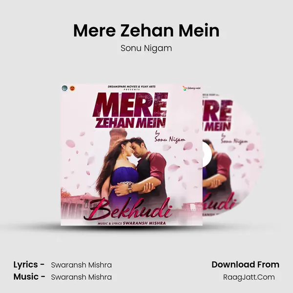 Mere Zehan Mein mp3 song