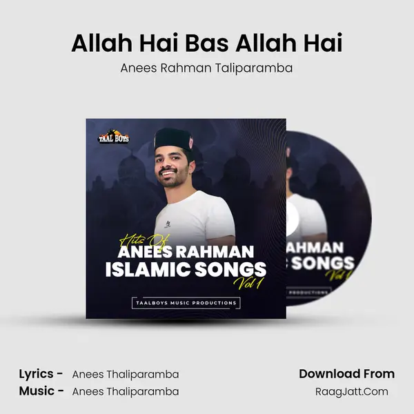 Allah Hai Bas Allah Hai MP3 Song by Anees Rahman Taliparamba Cover
