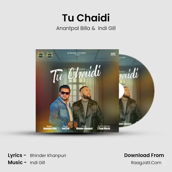 Tu Chaidi mp3 song
