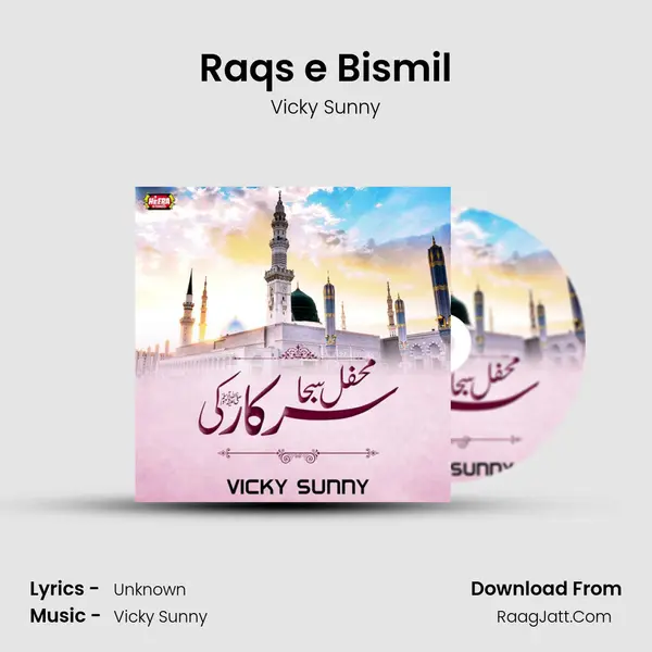 Raqs e Bismil MP3 Song by Vicky Sunny Cover