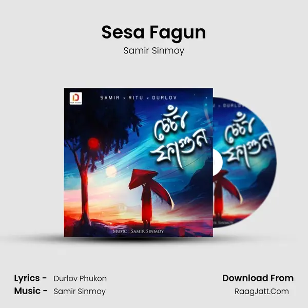 Sesa Fagun MP3 Song by Samir Sinmoy Cover
